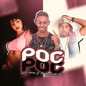 Poc Poc (feat. Mc Talibã & Mc Índia)