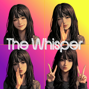 The Whisper