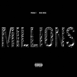 Millions (Explicit Version)