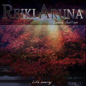 Reiki Aruna: Life energy