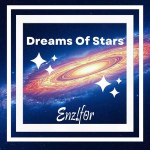 Dreams Of Stars (Original Mix)