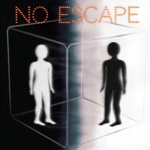 No Escape