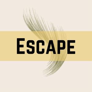 Escape