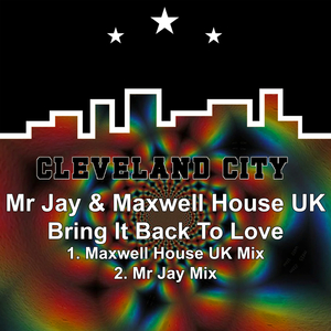 Bring It Back to Love (Maxwell House UK Mix)