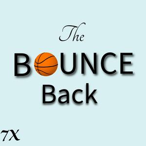 The Bounce Back