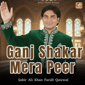 Ganj Shakar Mera Peer