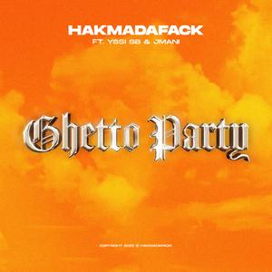 Ghetto Party