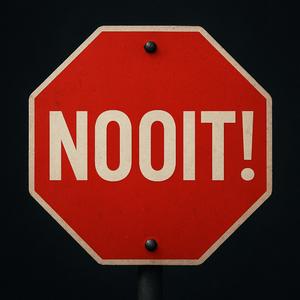 Nooit!
