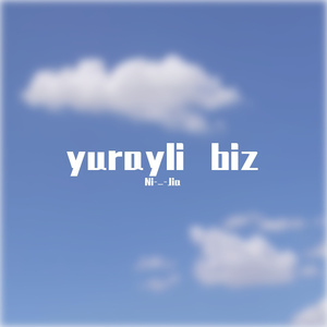 yurayli biz（吉他）