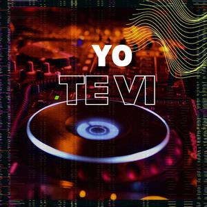 Yo te vi