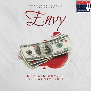Envy (feat. Twenty-Two) (Explicit Version)
