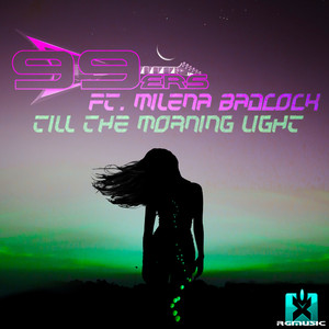 Till the Morning Light (Extended Mix)