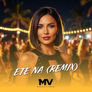 ETE NA (Remix)