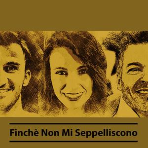 Finchè Non Mi Seppelliscono (feat. Veronica Cianciotto & Starmoonday) (Special Version)