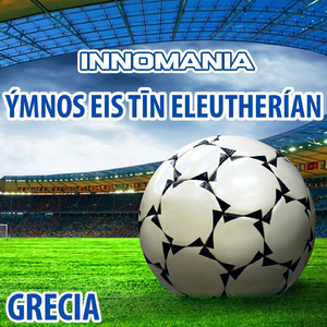 Ýmnos eis tīn eleutherían (Inno nazionale grecia)