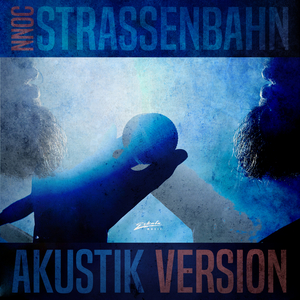 Strassenbahn (Akustik Version)