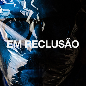 Em Reclusão