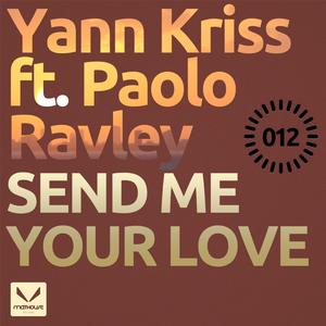 Send Me Your Love (Original Mix)
