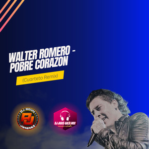 Pobre Corazón (Remix)