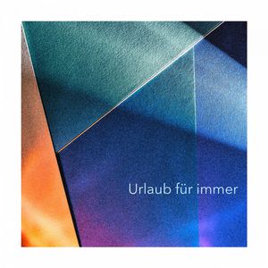 Urlaub für immer