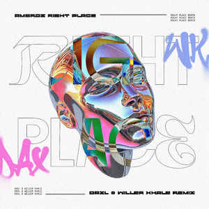 Right Place (Daxl x Willer Khale Remix)