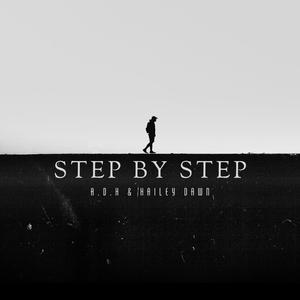 Step By Step (feat. Hailey Dawn)