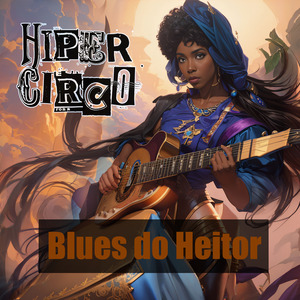 Blues do Heitor