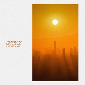 August Haze