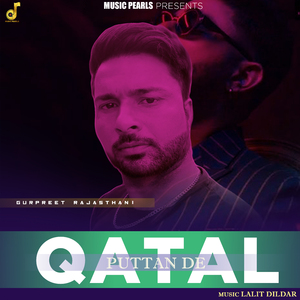 Qatal Puttan De