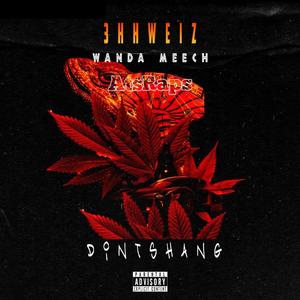 Dintshang (feat. AtsRaps & Wanda Meech)