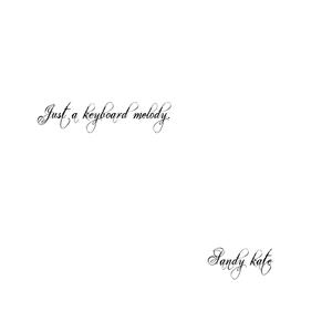 Just A Keyboard Melody