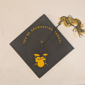 You're Graduating Today!