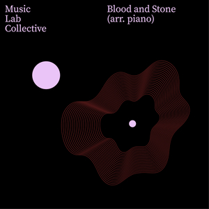 Blood and Stone (arr. piano)
