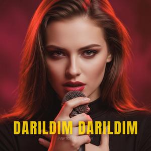 Darıldım Darıldım