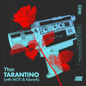 Tarantino (with MOTi & Kéwork)