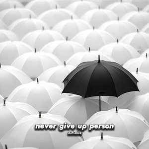 never give up person