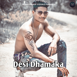 Desi Dhamaka 3