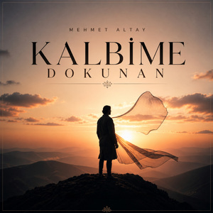 Kalbime Dokunan