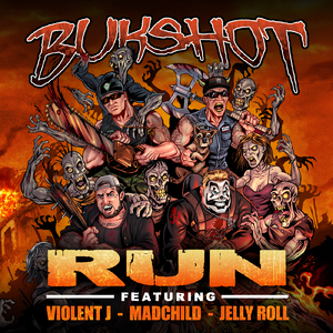 Run (feat. Jelly Roll, Violent J & Madchild)
