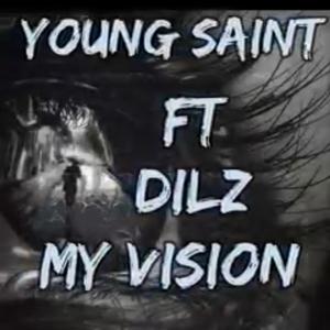 My Vision (feat. Dilz)