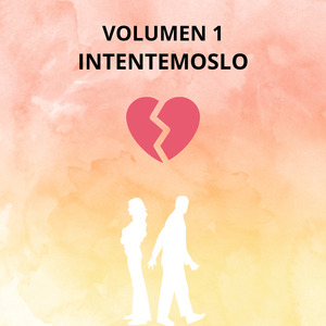 Intentemoslo, Vol. 1