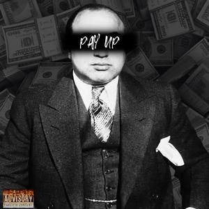 Pay Up (feat. Replay & Dreez)