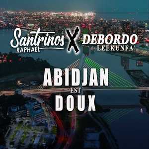 Abidjan Est Doux