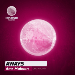 Aways (Original Mix)