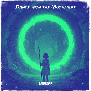 Dance with the Moonlight
