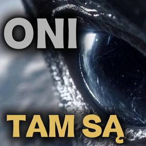 Oni tam są!