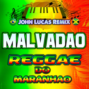 Malvadao 3