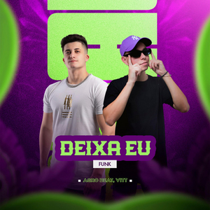 Deixa eu (Funk) (VITT & VYOLO Remix)