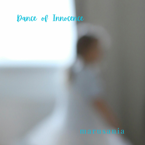 Dance of Innocence