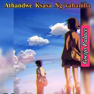 Athandwe Ksasa Ng'yahamba